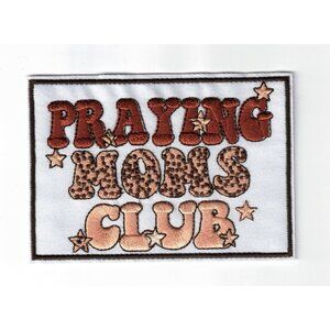 Praying Moms Club 3x4in Embroidered Iron-on Patch